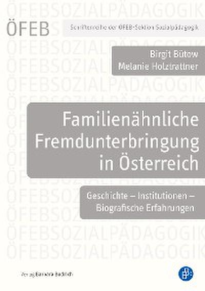 Familienähnliche Fremdunterbringung in Österreich