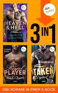 Heaven & Hell – Gefährliche Leidenschaft, Taken – Du gehörst mir, Royal Player