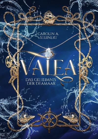 Valea - Das Geheimnis der Deamaar
