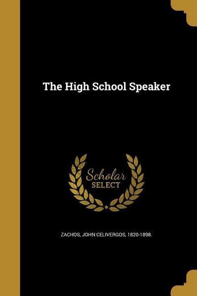 The High School Speaker