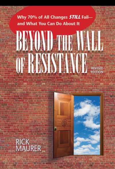 Beyond the Wall of Resistance (Revised Edition)