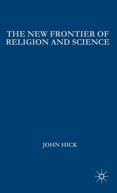 The New Frontier of Religion and Science