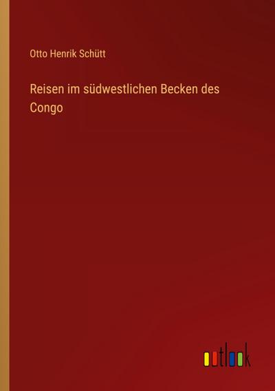 Reisen im südwestlichen Becken des Congo