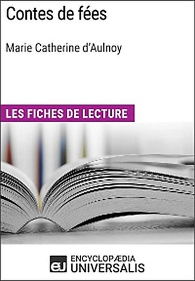 Contes de fées de Marie Catherine d’Aulnoy