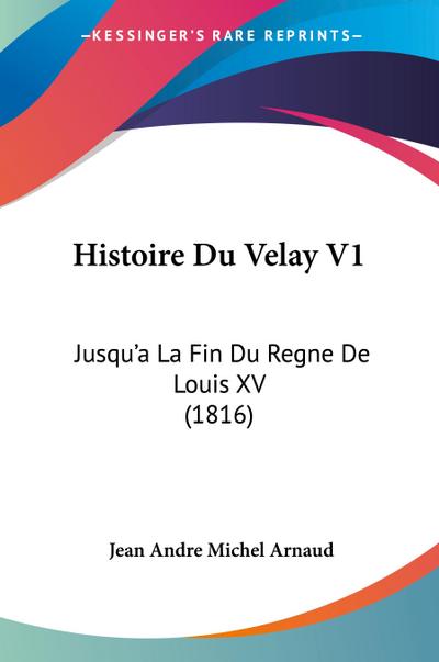Histoire Du Velay V1