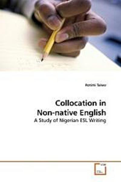 Collocation in Non-native English