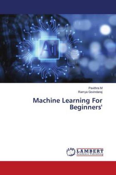 Machine Learning For Beginners’