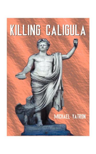 Killing Caligula