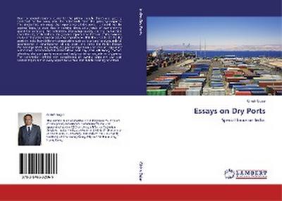 Essays on Dry Ports