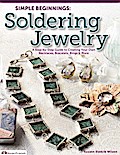 Simple Beginnings: Soldering Jewelry