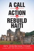 A Call to Action to Rebuild Haiti