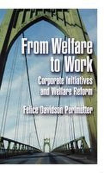 From Welfare to Work