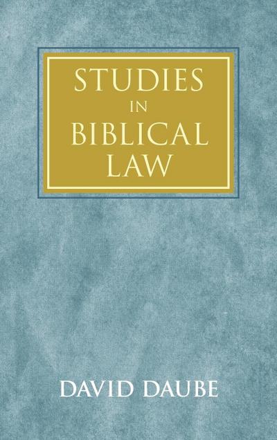Studies in Biblical Law
