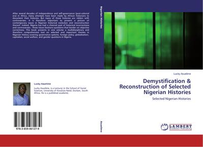 Demystification & Reconstruction of Selected Nigerian Histories