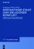Spätantiker Staat und religiöser Konflikt