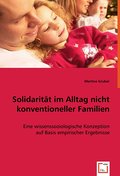 Solidarität im Alltag nicht konventioneller Famili