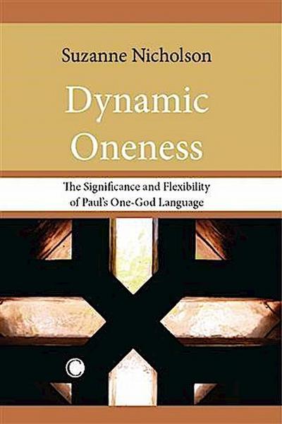 Dynamic Oneness