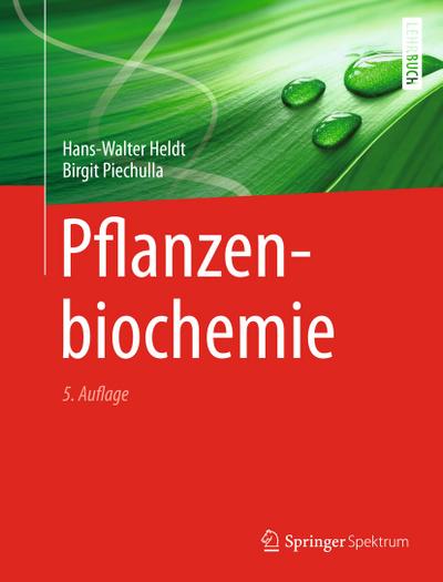 Piechulla, B: Pflanzenbiochemie
