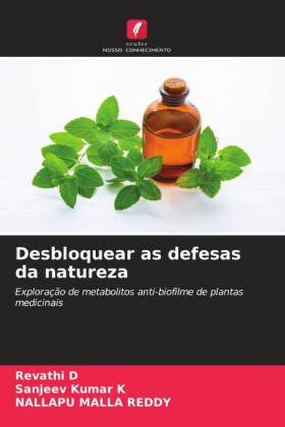 Desbloquear as defesas da natureza
