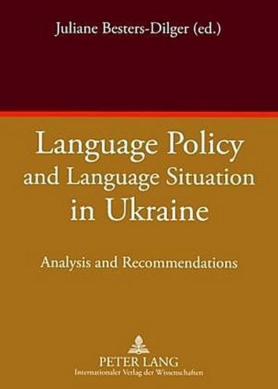 Language Policy and Language Situation in Ukraine