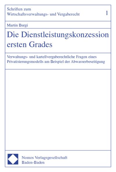 Die Dienstleistungskonzession ersten Grades
