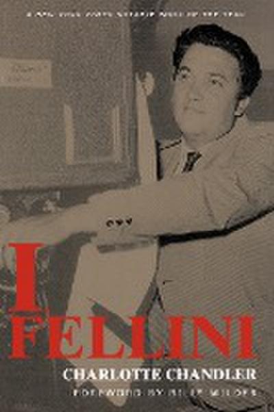 I, Fellini