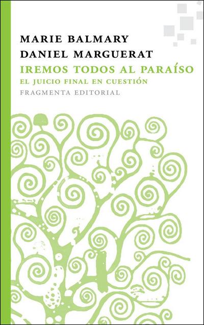 Iremos todos al paraíso