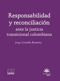 Responsabilidad y reconciliación ante la justicia 