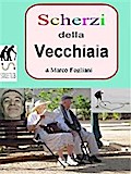 Scherzi della Vecchiaia