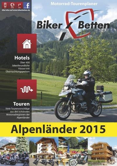 Biker-Betten Alpenländer 2015