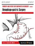Current and Future Developments in Surgery: Volume 2: Oesophago-gastric Surgery