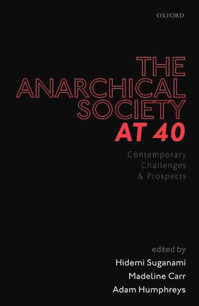 The Anarchical Society at 40