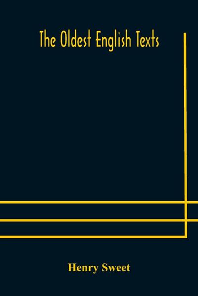 The Oldest English texts