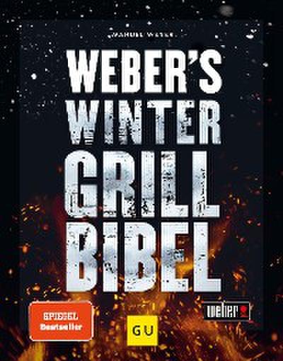 Weber’s Wintergrillbibel