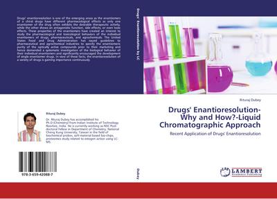 Drugs’ Enantioresolution-Why and How?-Liquid Chromatographic Approach
