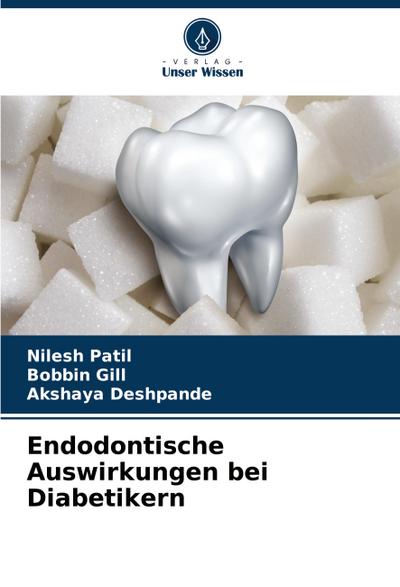 Endodontische Auswirkungen bei Diabetikern