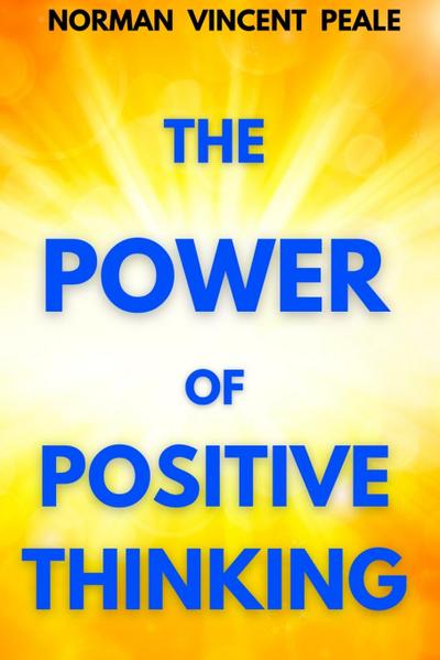The Power of Positive Thinking