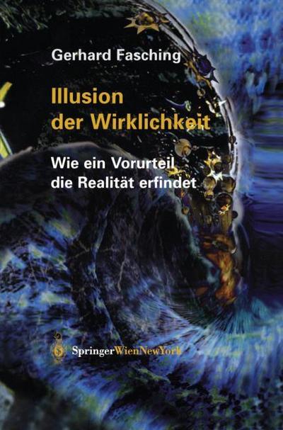 Illusion der Wirklichkeit