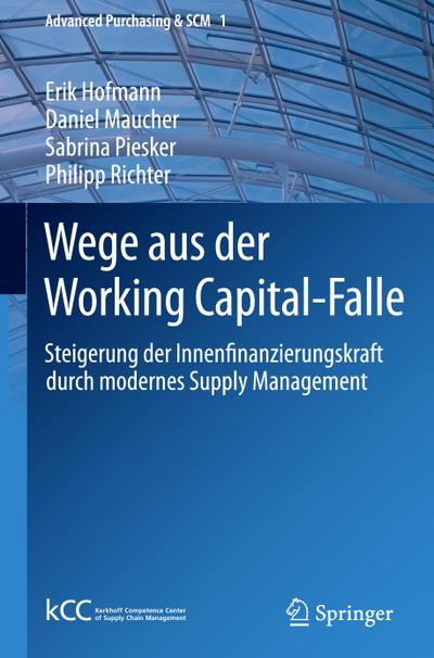Wege aus der Working Capital-Falle