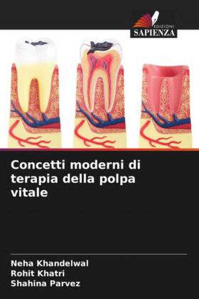 Concetti moderni di terapia della polpa vitale