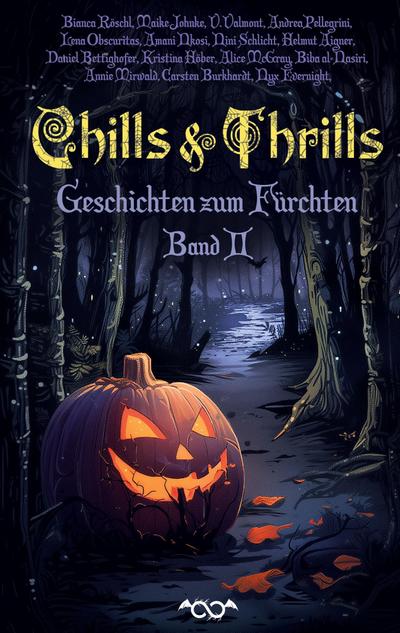 Chills and Thrills - Band 2