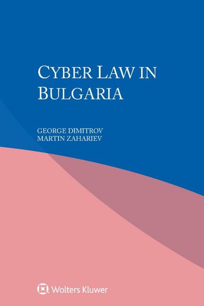 Dimitrov, G: Cyber Law in Bulgaria