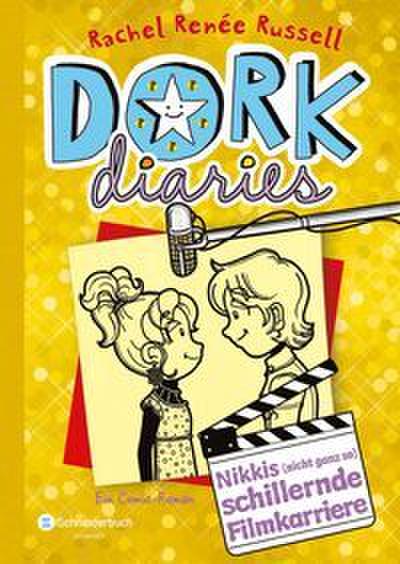 DORK Diaries 7 - Nikkis (nicht ganz so) schillernde Filmkarriere