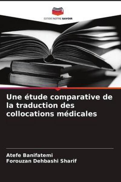 Une étude comparative de la traduction des collocations médicales