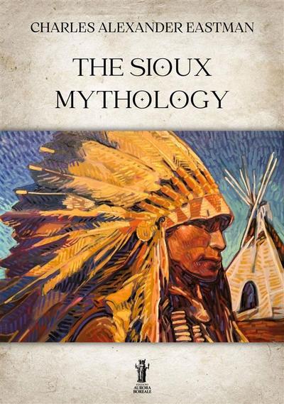 The Sioux Mythology