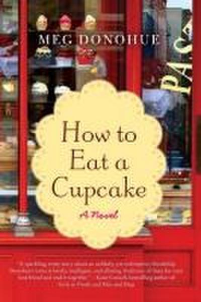 How to Eat a Cupcake