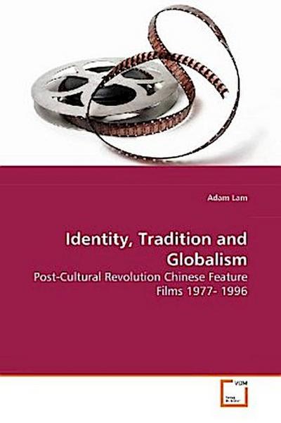 Identity, Tradition and Globalism