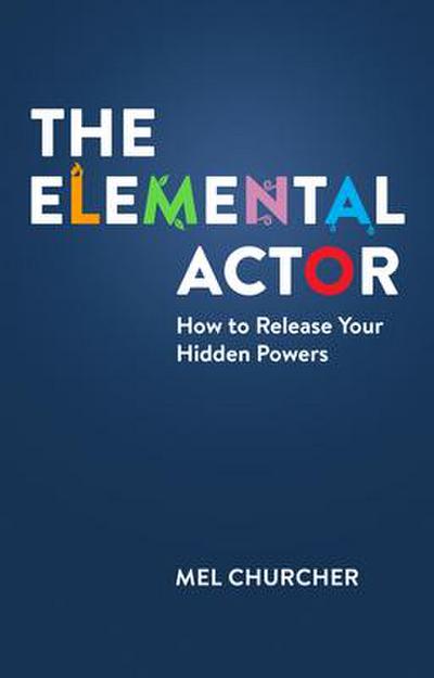 The Elemental Actor