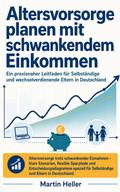 Altersvorsorge planen mit schwankendem Einkommen