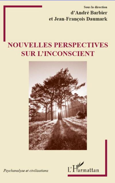 Nouvelles perspectives sur l’inconscient